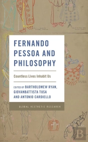 Fernando Pessoa And Philosophy