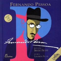 Bertrand.pt - Fernando Pessoa Dito por Sinde Filipe