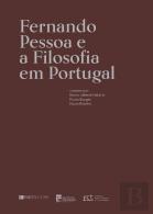 Fernando Pessoa e a Filosofia em Portugal