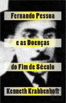 Fernando Pessoa e as Doenças do Fim de Século