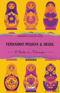 Bertrand.pt - Fernando Pessoa & Hegel
