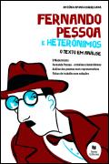 Fernando Pessoa e Heterónimos