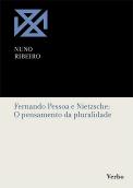 Fernando Pessoa e Nietzsche - O Pensamento da Pluralidade