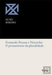 Fernando Pessoa e Nietzsche - O Pensamento da Pluralidade