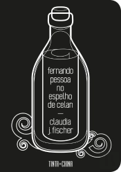 Fernando Pessoa no Espelho de Celan