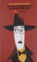 Fernando Pessoa - O Menino Que Era Muitos Poetas