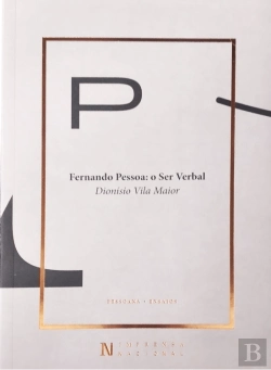 Bertrand.pt - Fernando Pessoa - O Ser Verbal