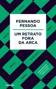 Fernando Pessoa - Um Retrato Fora da Arca