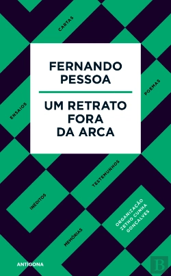 Bertrand.pt - Fernando Pessoa - Um Retrato Fora da Arca