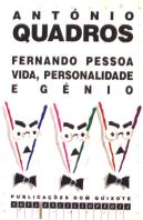 Fernando Pessoa - Vida, Personalidade e Génio
