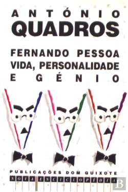 Bertrand.pt - Fernando Pessoa - Vida, Personalidade e Génio