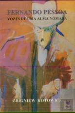 Fernando Pessoa - Vozes de uma Alma Nómada
