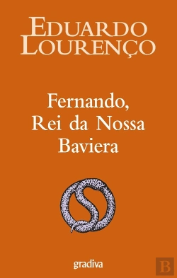 Bertrand.pt - Fernando, Rei da Nossa Baviera
