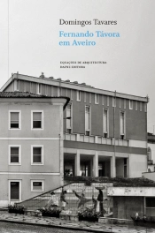 Fernando Távora em Aveiro