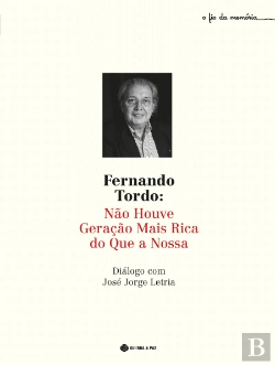 Bertrand.pt - Fernando Tordo - Não Houve Geração Mais Rica do Que a Nossa