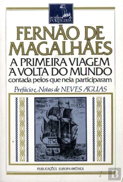 Bertrand.pt - Fernão de Magalhães - a Primeira Viagem à Volta do Mundo