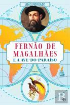 Fernão de Magalhães e a Ave-do-Paraíso