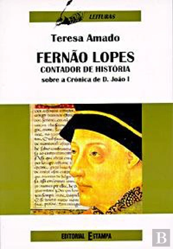 Bertrand.pt - Fernão Lopes - Contador de Histórias