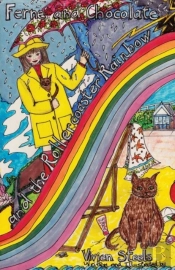 Ferne And Chocolate And The Rollercoaster Rainbow
