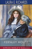 Fernley House (Esprios Classics)