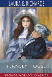 Fernley House (Esprios Classics)