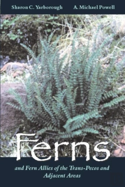 Bertrand.pt - Ferns And Fern Allies Of The Trans-Pecos And Adjacent Areas