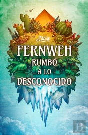 Fernweh: Rumbo A Lo Desconocido