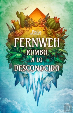 Bertrand.pt - Fernweh: Rumbo A Lo Desconocido