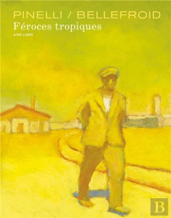Bertrand.pt - Féroces Tropiques Tome 1