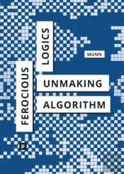 Ferocious Logics