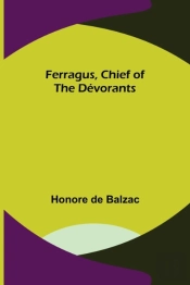 Ferragus, Chief Of The Devorants
