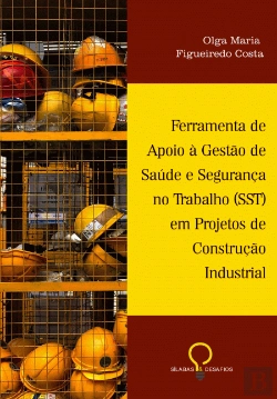 Bertrand.pt - Ferramenta de Apoio à Gestão de Saúde e Segurança no Trabalho (SST) em Projetos de Construção Industrial
