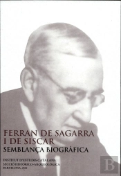 Ferran De Sagarra I De Siscar Semblanca Biografica : Confer