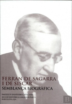 Bertrand.pt - Ferran De Sagarra I De Siscar Semblanca Biografica : Confer
