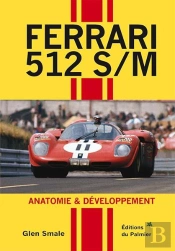 Ferrari 512 S/M - Anatomie & Developpement
