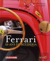 Ferrari, 60 Ans De Scuderia