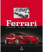 Ferrari ; Journal D'Une Légende