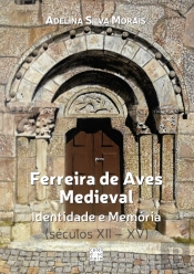 Ferreira de Aves Medieval