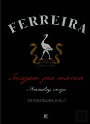 Ferreira - Imagem que Marca