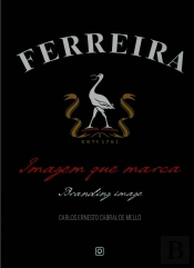 Ferreira - Imagem que Marca
