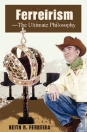 Ferreirism-The Ultimate Philosophy