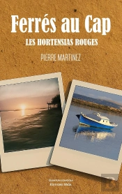 Ferres Au Cap - Les Hortensias Rouges