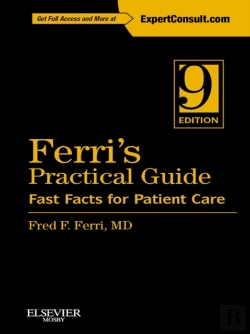 Bertrand.pt - Ferri'S Practical Guide: Fast Facts For Patient Care E-Book
