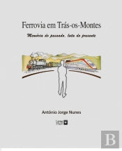 Ferrovia em Trás-os-Montes