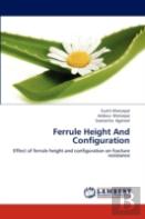 Ferrule Height And Configuration