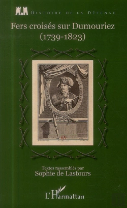 Bertrand.pt - Fers Croisés Sur Dumouriez ; 1739-1823