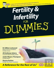 Fertility And Infertility For Dummies