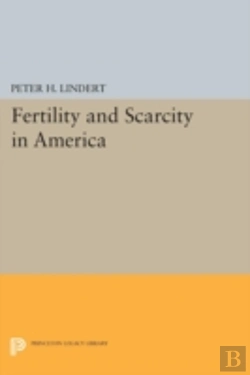 Bertrand.pt - Fertility And Scarcity In America