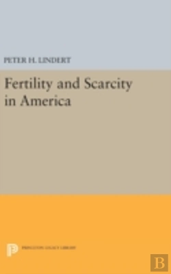 Bertrand.pt - Fertility And Scarcity In America
