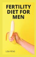 Fertility Diet For Men